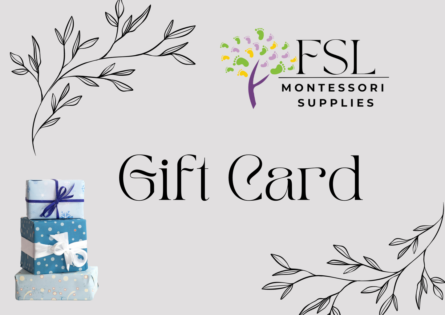 FSL Montessori Supplies Gift Card